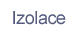 Izolace